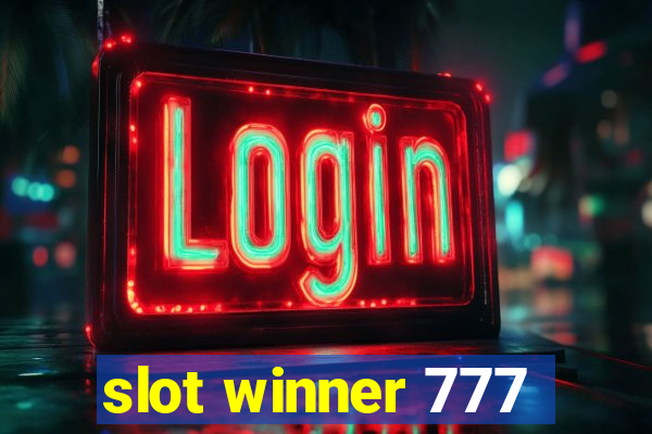 slot winner 777