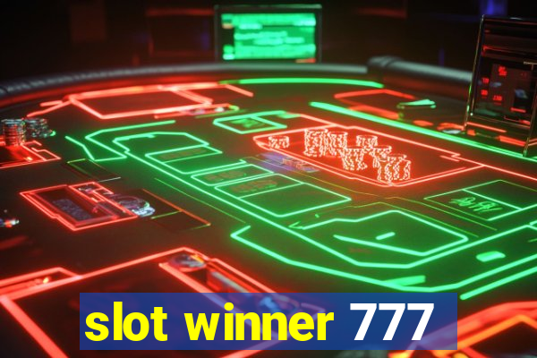 slot winner 777