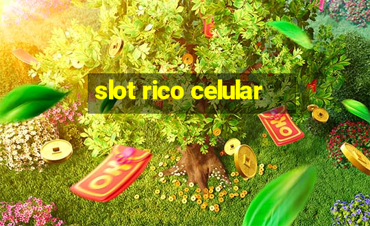 slot rico celular