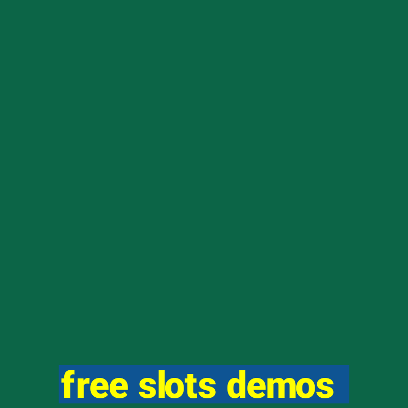 free slots demos