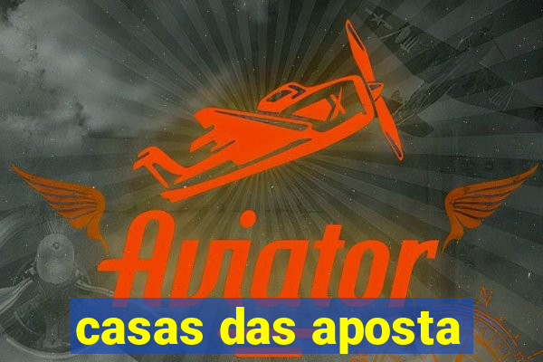 casas das aposta