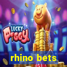 rhino bets