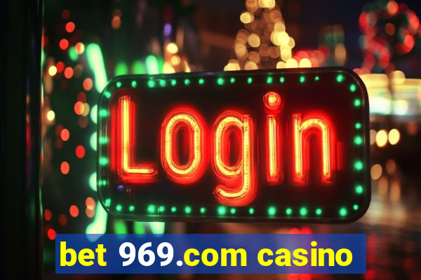 bet 969.com casino