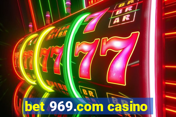 bet 969.com casino