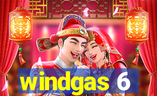 windgas 6