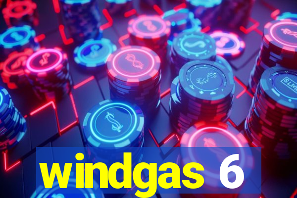 windgas 6