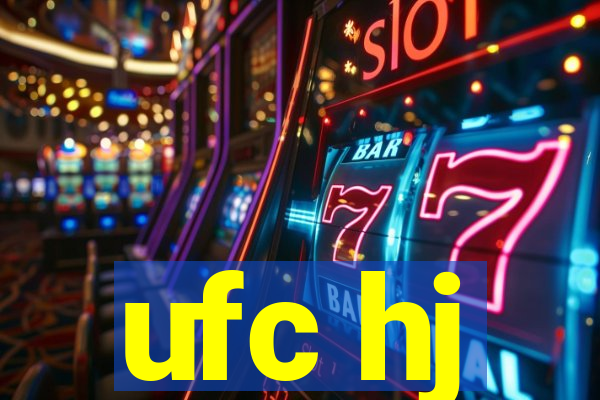 ufc hj