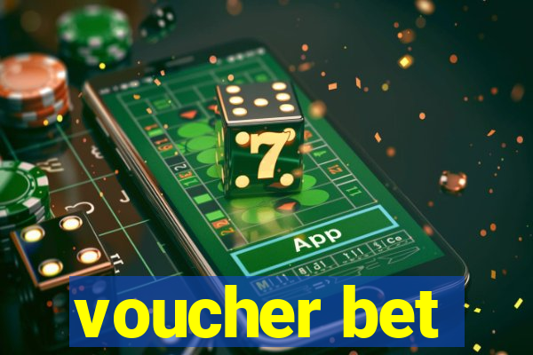 voucher bet