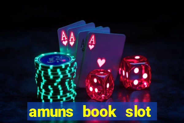 amuns book slot free play