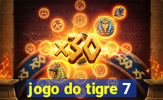 jogo do tigre 7