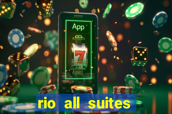 rio all suites hotel & casino