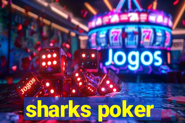 sharks poker