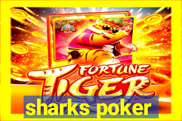 sharks poker