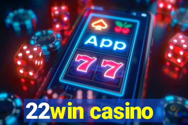 22win casino