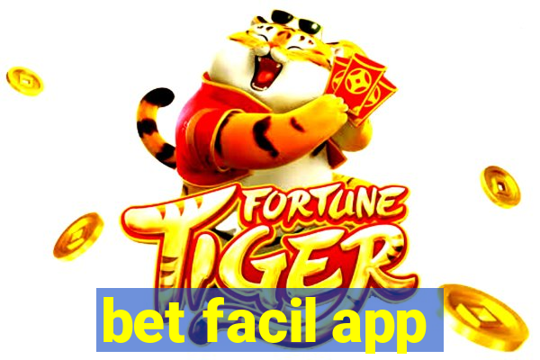 bet facil app