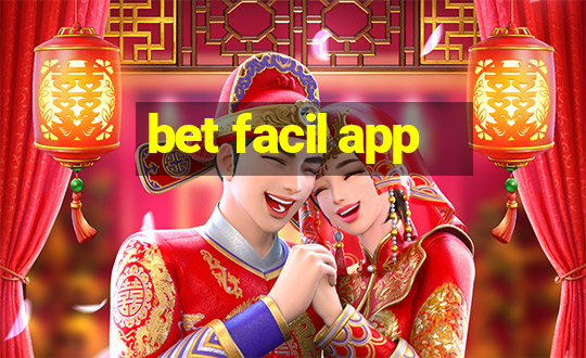 bet facil app