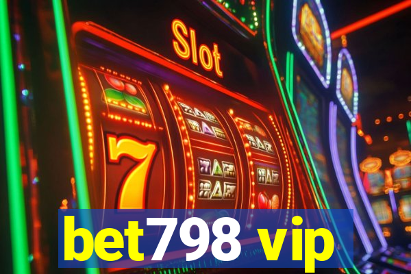 bet798 vip