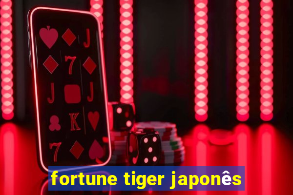 fortune tiger japonês