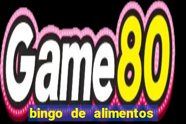 bingo de alimentos saludables para imprimir