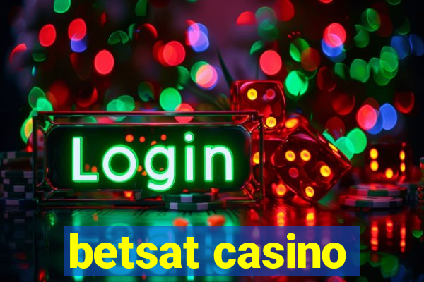 betsat casino