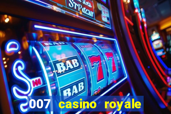 007 casino royale top flix