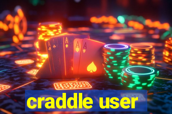 craddle user