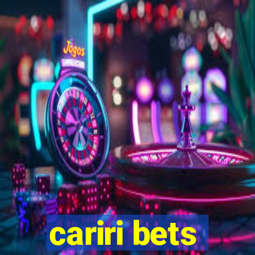 cariri bets