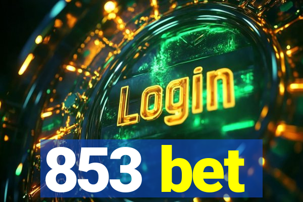 853 bet