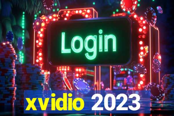 xvidio 2023