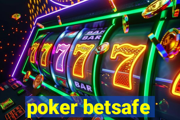 poker betsafe