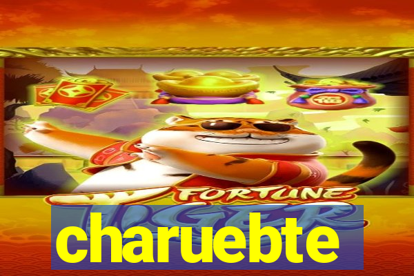 charuebte