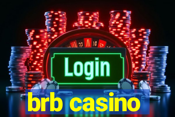 brb casino