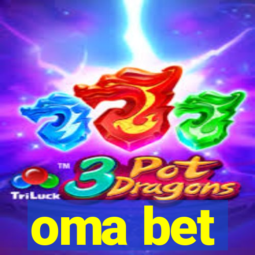 oma bet