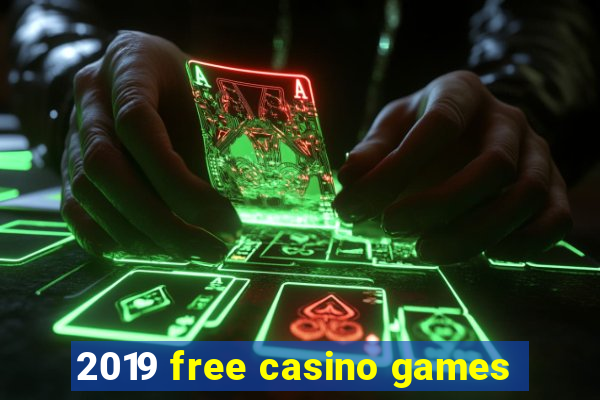 2019 free casino games