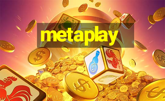 metaplay