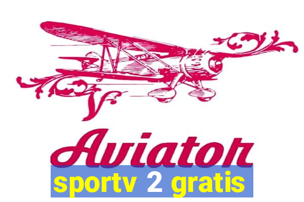 sportv 2 gratis