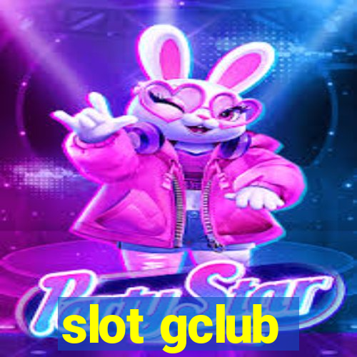 slot gclub