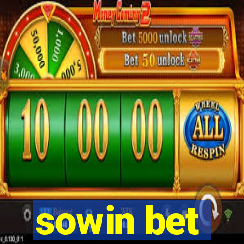 sowin bet