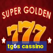 tg6s cassino