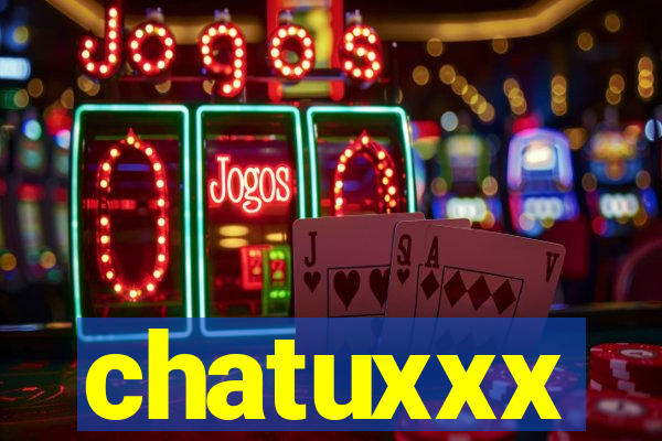 chatuxxx