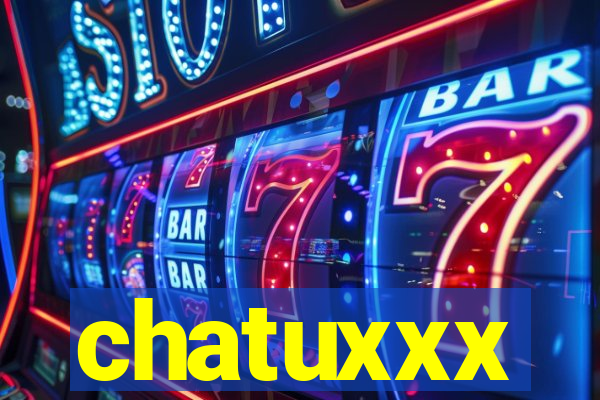 chatuxxx