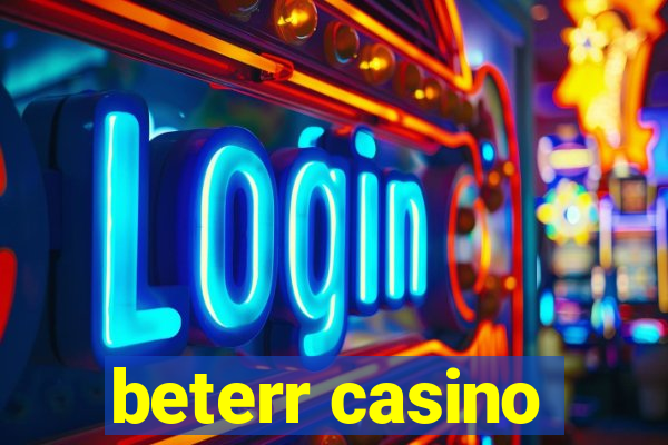 beterr casino