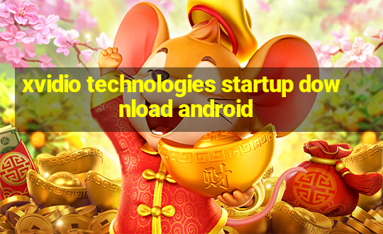 xvidio technologies startup download android