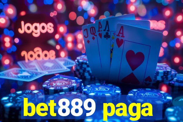 bet889 paga