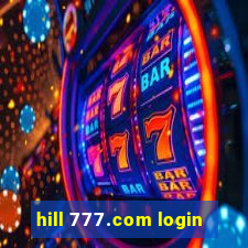 hill 777.com login