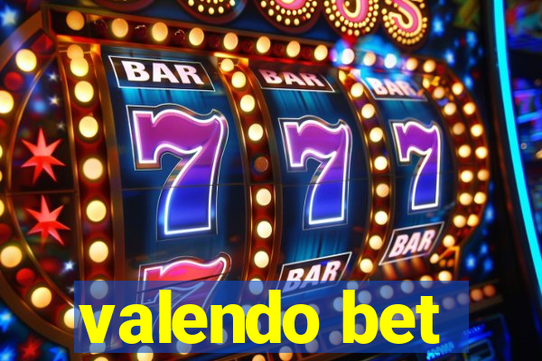 valendo bet