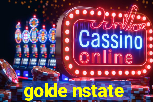 golde nstate