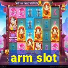 arm slot