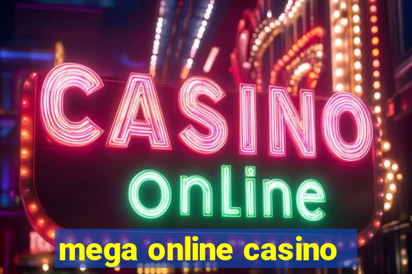 mega online casino