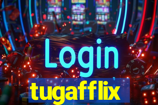 tugafflix